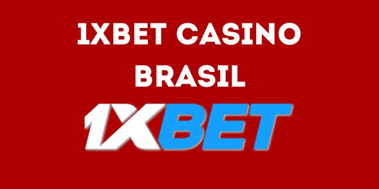 Seu guia completo para o 1xBet Casino Brasil