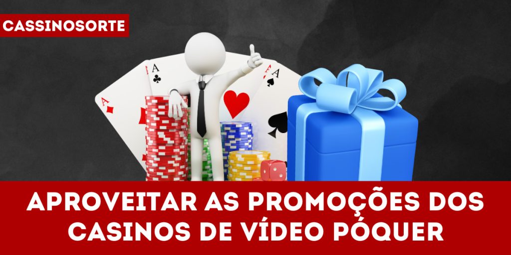 Aproveitar as promoções dos casinos de vídeo póquer