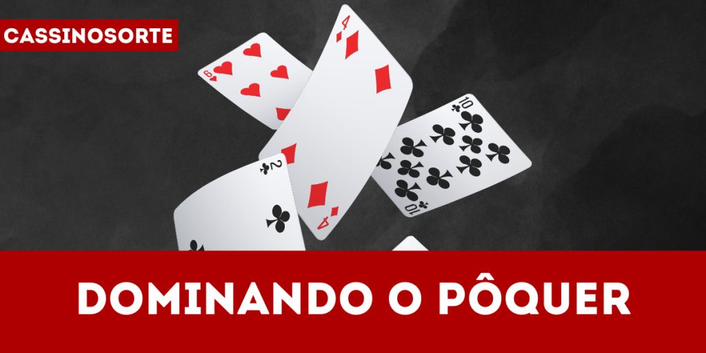 Decifrando o código - Dominando o pôquer