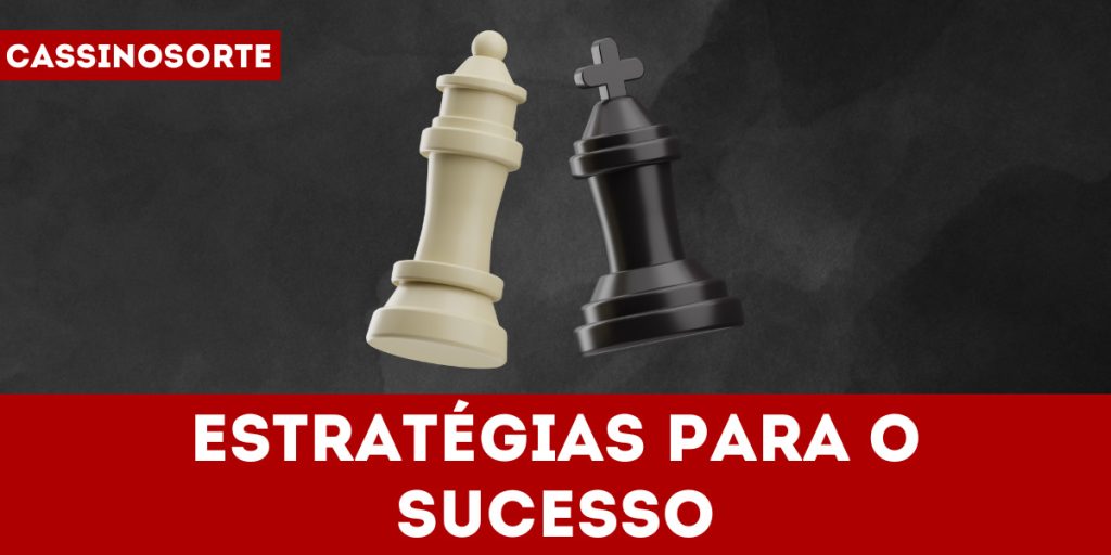 Estratégias para o sucesso