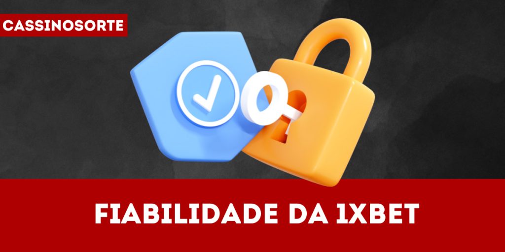 Protegendo sua confiança - A confiabilidade da 1xBet revelada