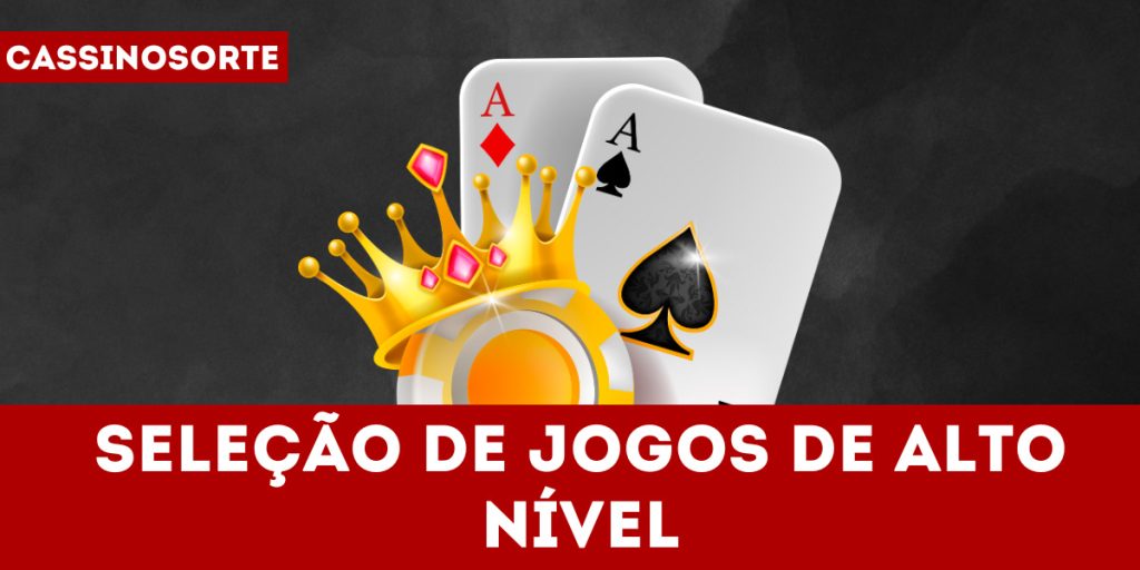 Seleção de jogos de alto nível