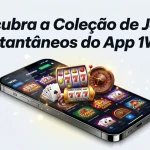 Descubra a Coleção de Jogos Instantâneos do App 1Win